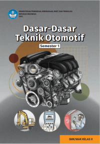 Image of Dasar-Dasar Teknik Otomotif Kls. X Semester 1 (E-Book)