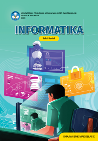 Image of Informatika untuk Kls. X Ed. Revisi (E-Book)