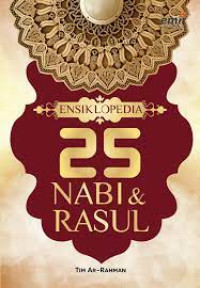 Ensiklopedia 25 Nabi dan Rasul