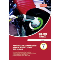 Perawatan dan Perbaikan Sepeda Motor Listrik dan Hybrid Kelas XI