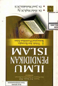 Image of Ilmu Pendidikan Islam : Telaah Atas Kerangka Konseptual Pendidikan Islam