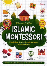 Islamic Montessori: Pendidikan Anak di Rumah Berbasis Aktivitas Islami