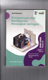 Pemasangan dan Konfigurasi Perangkat Jaringan Vol. 2 Kelas XI