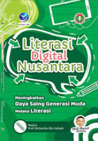 Literasi Digital Nusantara: Meningkatkan Daya Saing Generasi