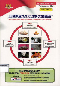 Buku Vokasi: Pembuatan Fried Chicken