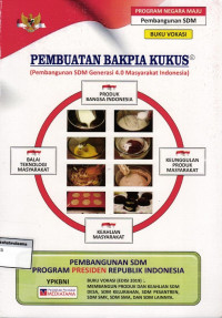 Buku Vokasi: Pembuatan Bakpia Kukus