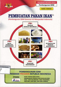 Buku Vokasi: Pembuatan Pakan Ikan