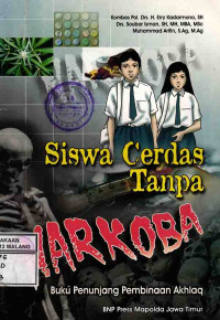 Siswa Cerdas Tanpa Narkoba